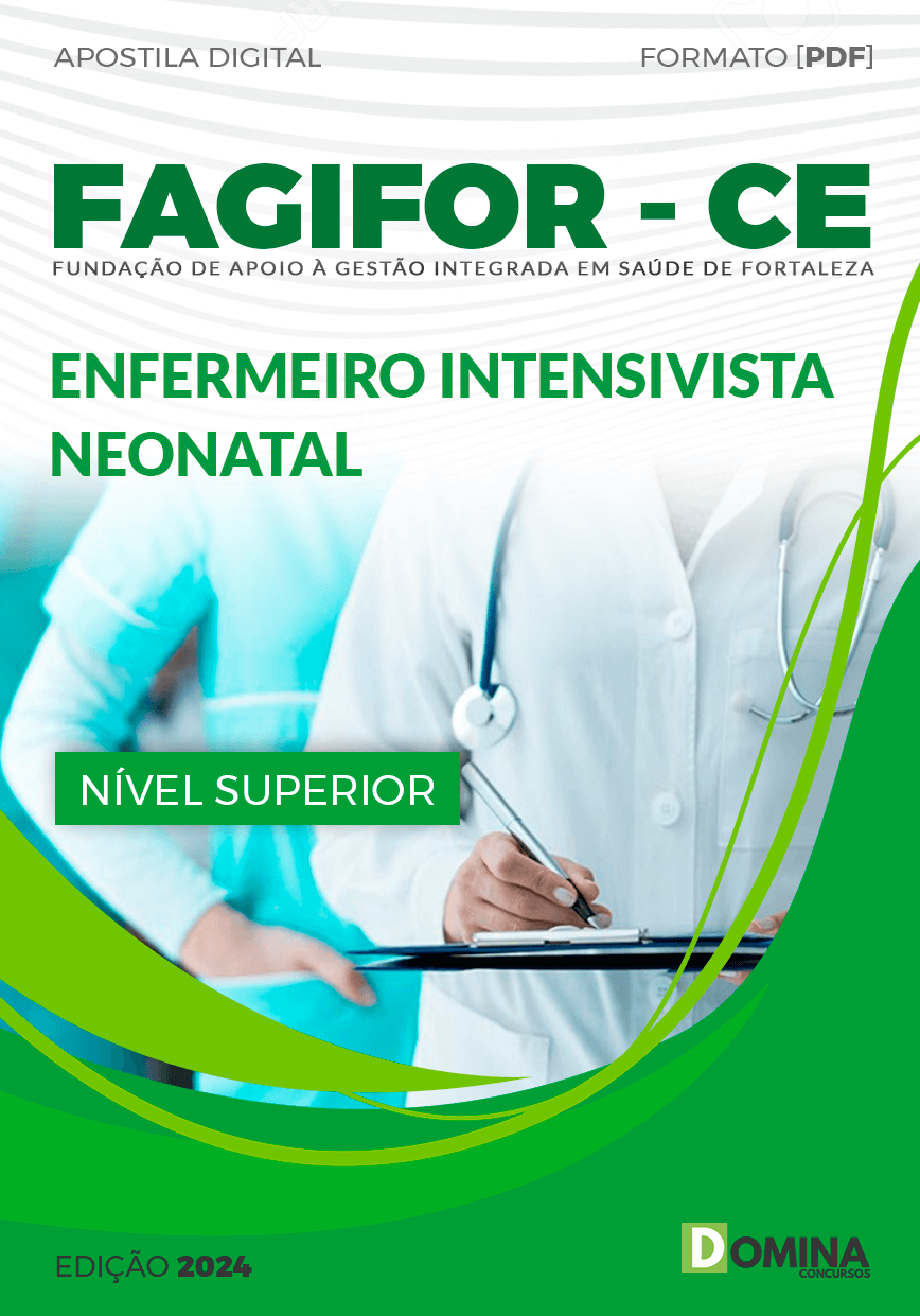 Apostila Concurso FAGIFOR CE 2024 Enfermeiro Intensivista Neonatal