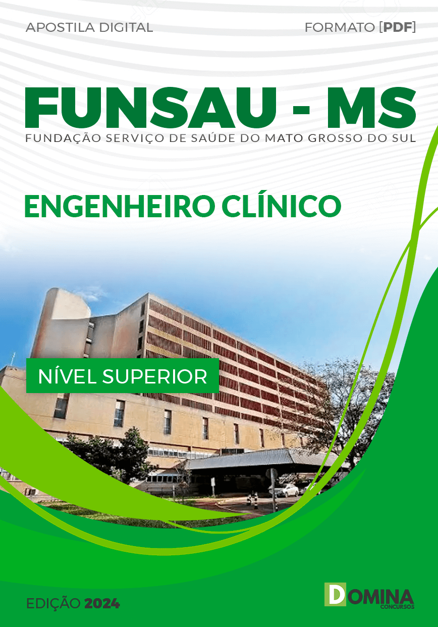 Apostila Concurso FUNSAU MS 2024 Engenheiro Clínico
