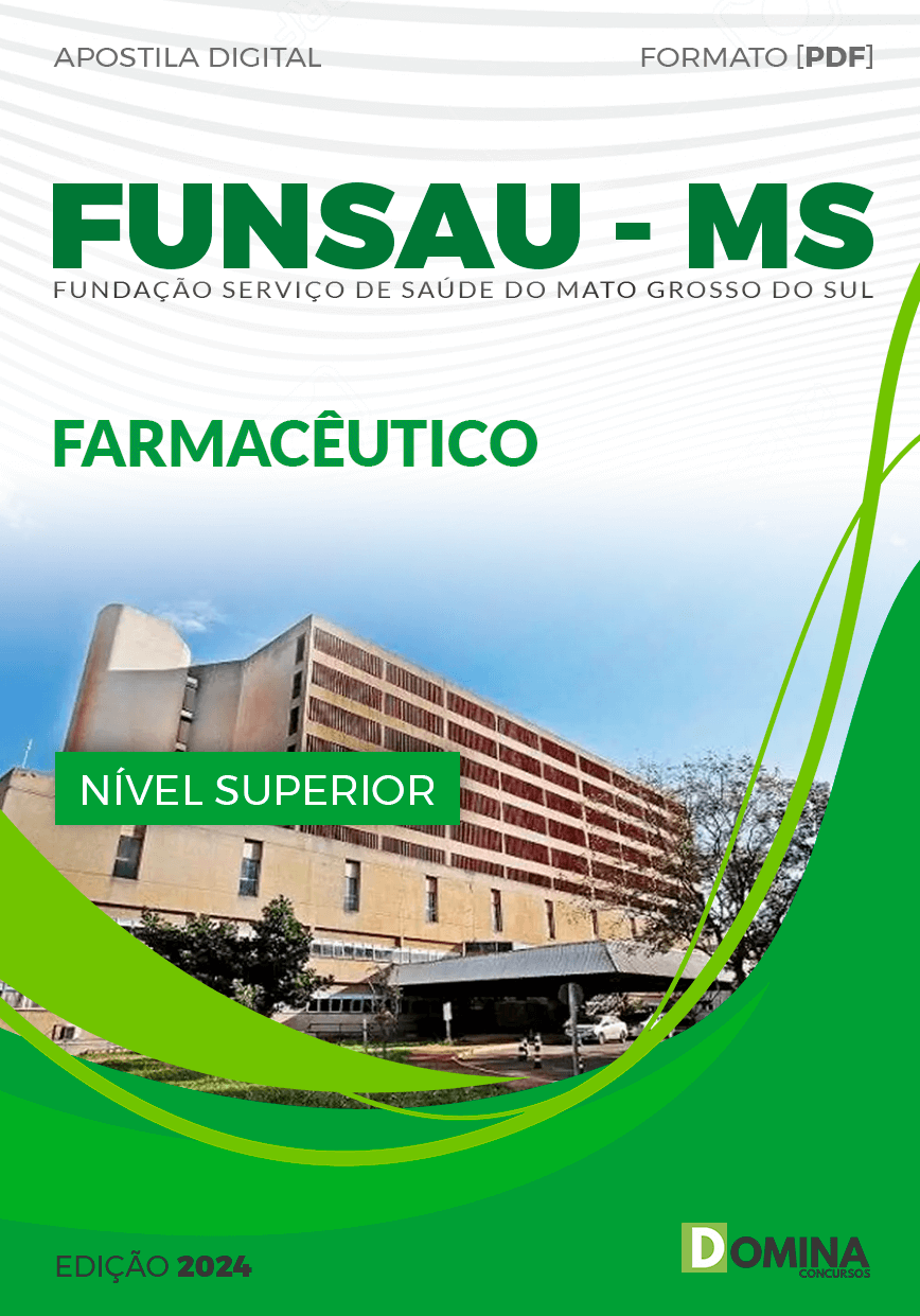 Apostila Concurso FUNSAU MS 2024 Farmacêutico