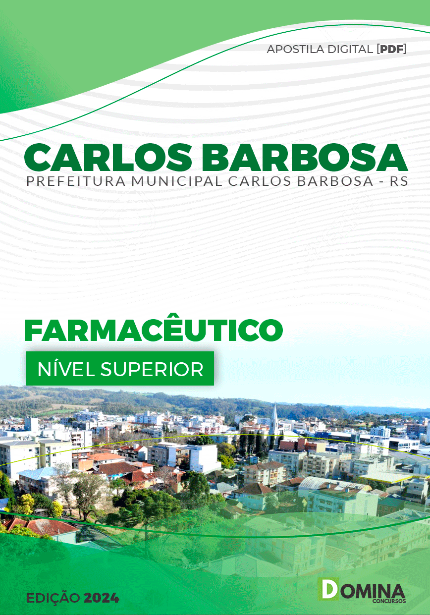 Apostila Pref Carlos Barbosa RS 2024 Farmacêutico