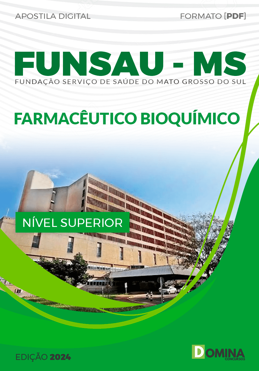 Apostila Concurso FUNSAU MS 2024 Farmacêutico Bioquímico