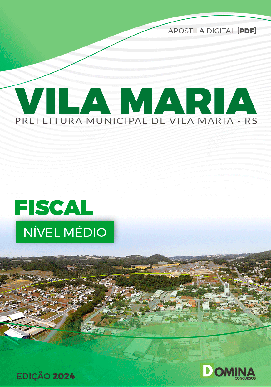 Apostila Pref Vila Maria RS 2024 Fiscal