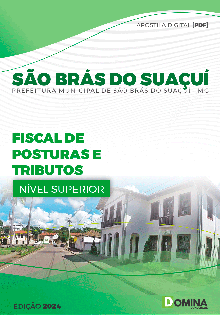 Apostila Pref São Brás do Suaçuí MG 2024 Fiscal Postura Tributos