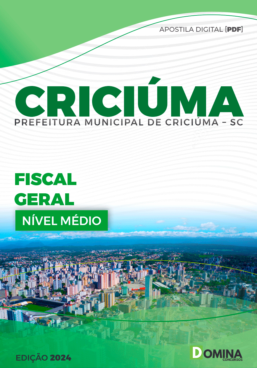 Apostila Pref Criciúma SC 2024 Fiscal Geral Nível Médio