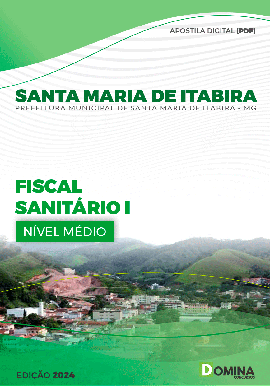 Apostila Pref Santa Maria Itabira MG 2024 Fiscal Sanitário