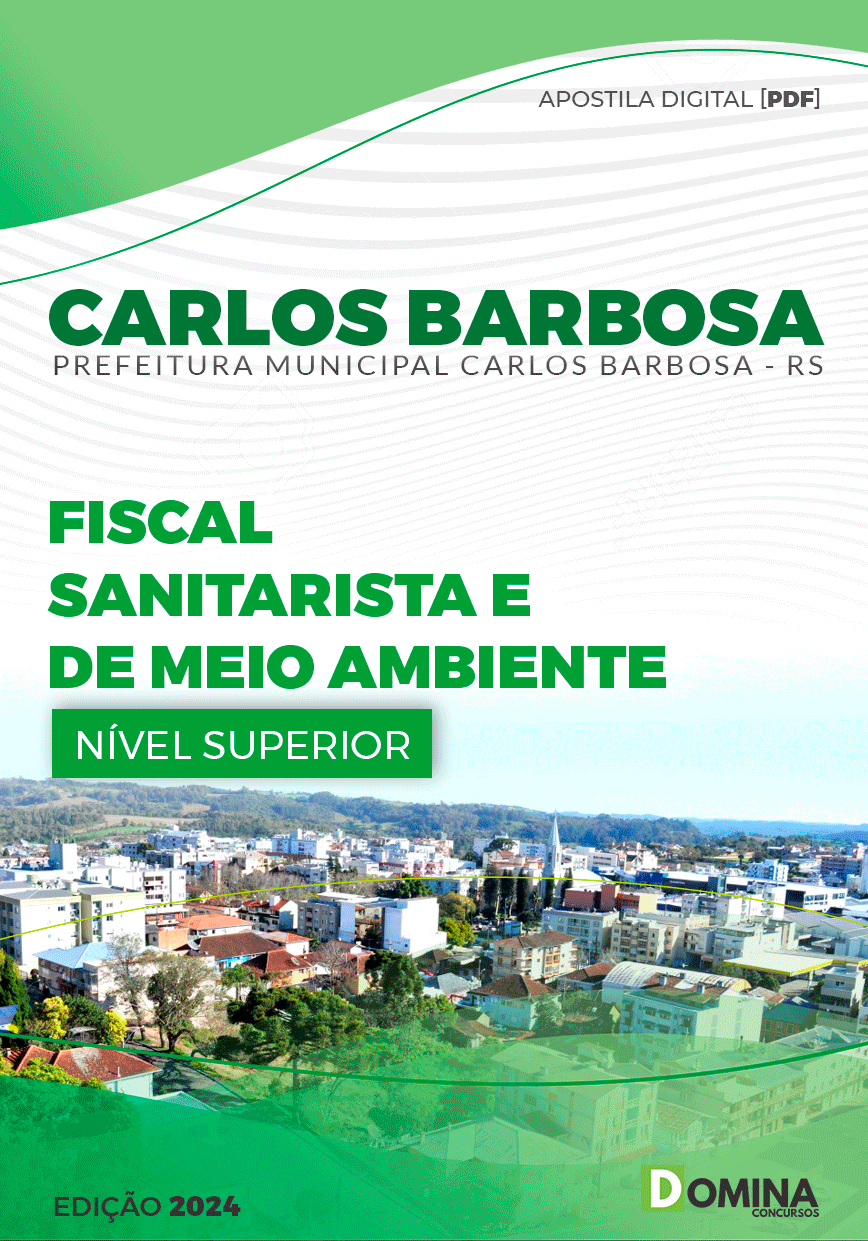Apostila Pref Carlos Barbosa RS 2024 Fiscal Sanitarista