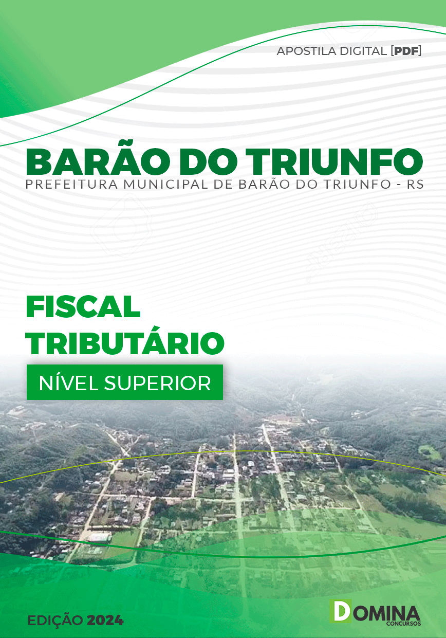 Apostila Pref Barão do Triunfo RS 2024 Fiscal Tributário