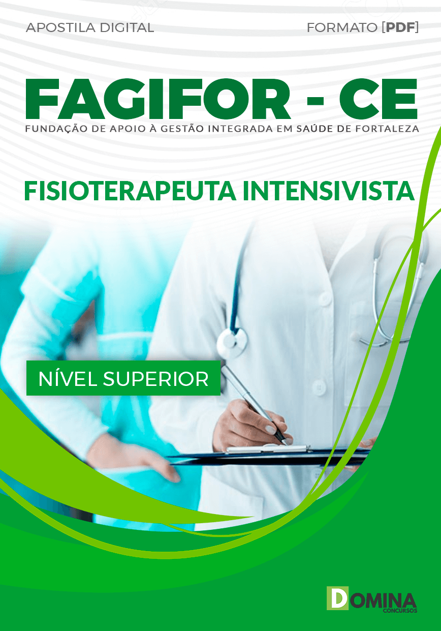Apostila Concurso FAGIFOR CE 2024 Fisioterapeuta Intensivista