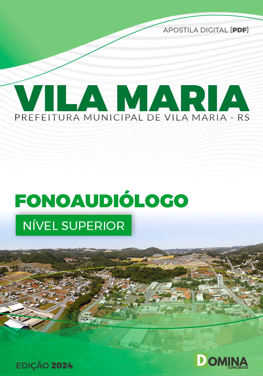Apostila Pref Vila Maria RS 2024 Fonoaudiólogo