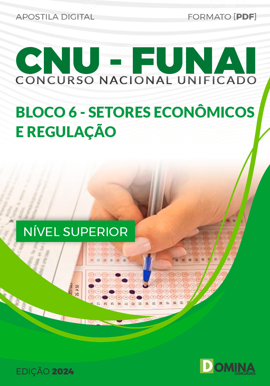 Apostila CNU FUNAI Bloco 6 Setores Econômicos Regulação