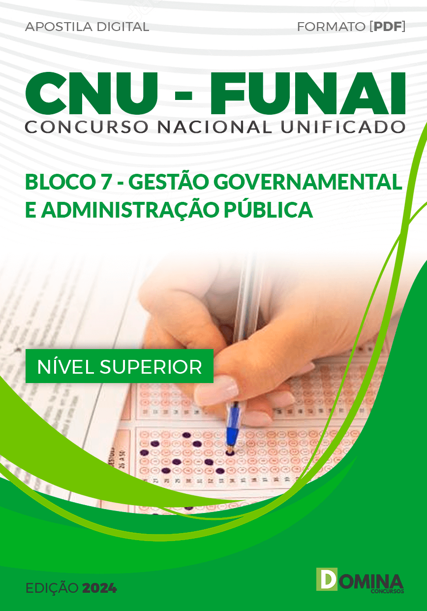 Apostila CNU FUNAI Bloco 7 Gestão Governamental Adm Pública