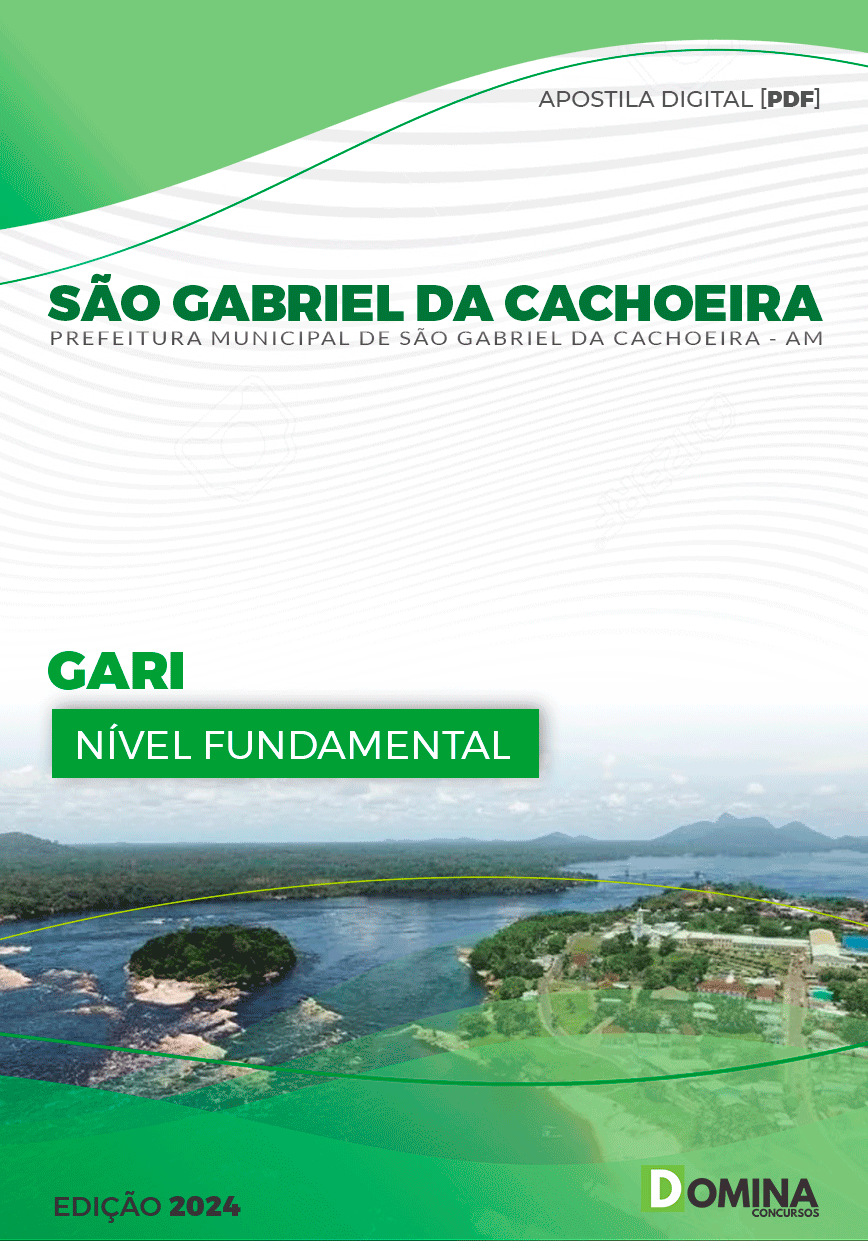 Apostila Pref São Gabriel Cachoeira AM 2024 Gari