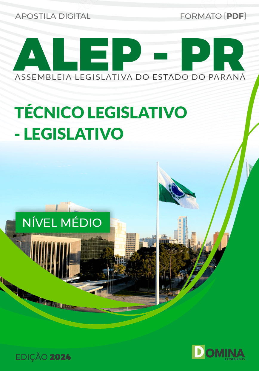Apostila ALEP PR 2024 Técnico Legislativo Legislativo
