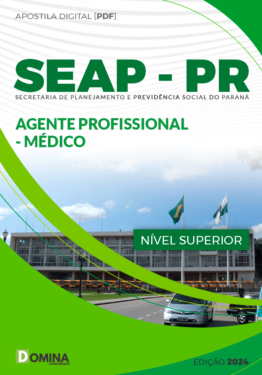 Apostila Concurso SEAP PR 2024 Médico