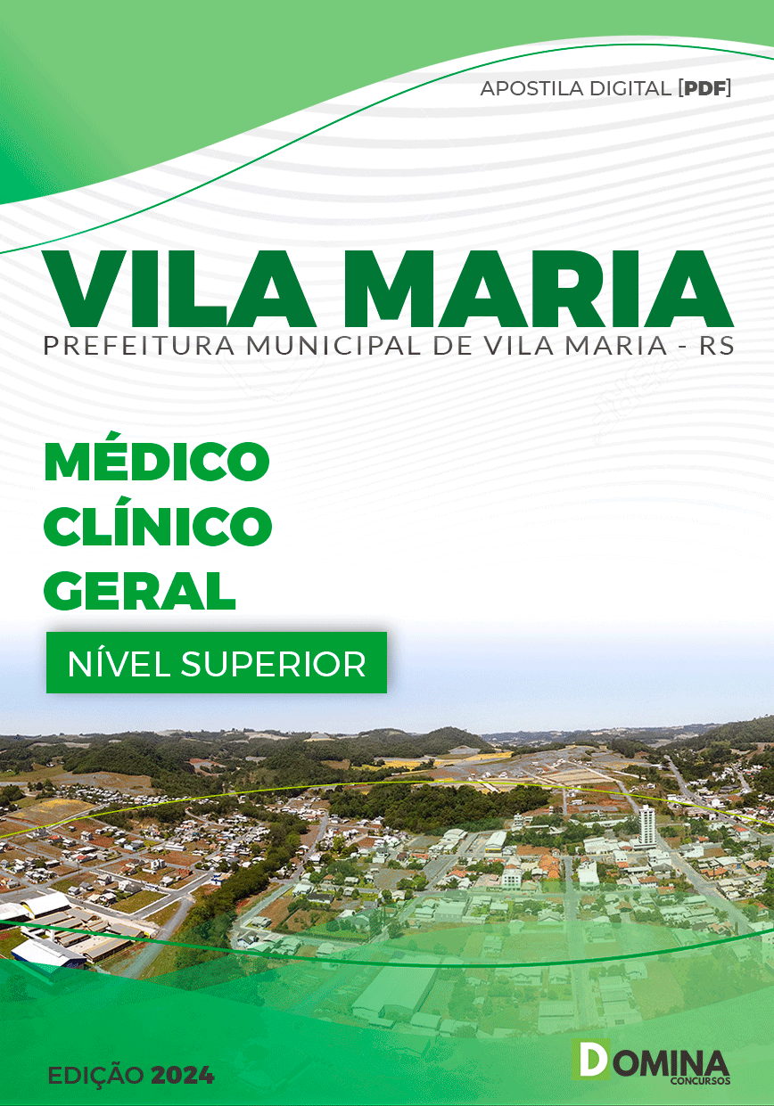 Apostila Pref Vila Maria RS 2024 Médico Clínico Geral
