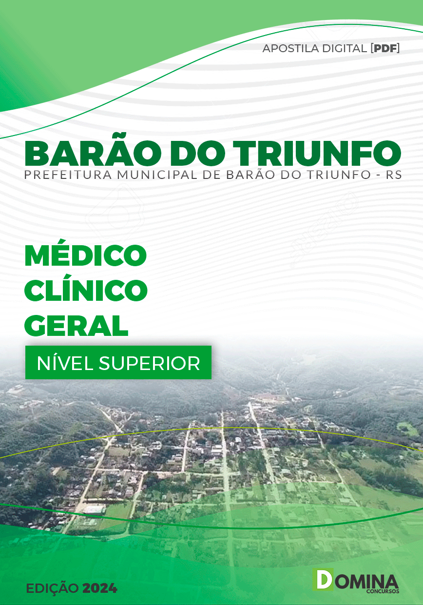 Apostila Pref Barão do Triunfo RS 2024 Médico Clínico Geral