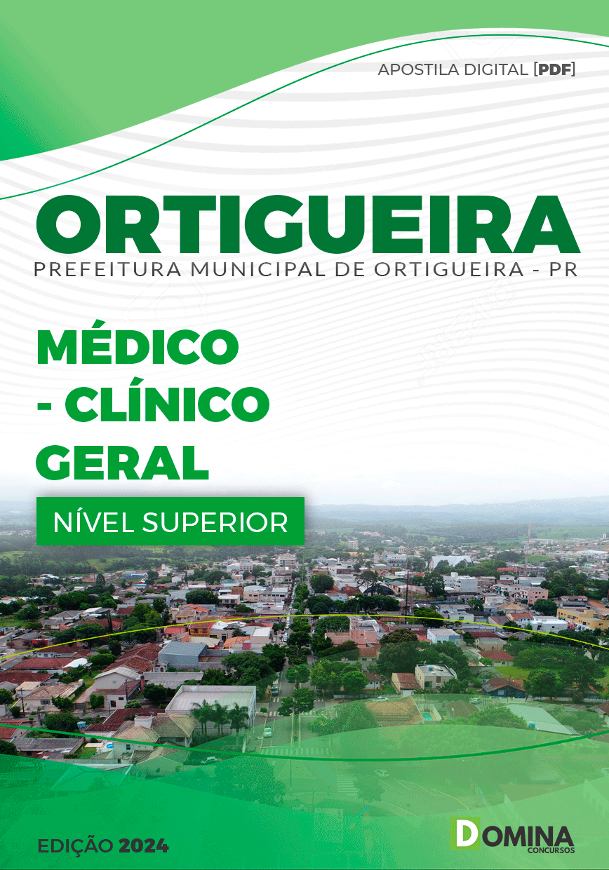 Apostila Pref Ortigueira PR 2024 Médico Clínico Geral