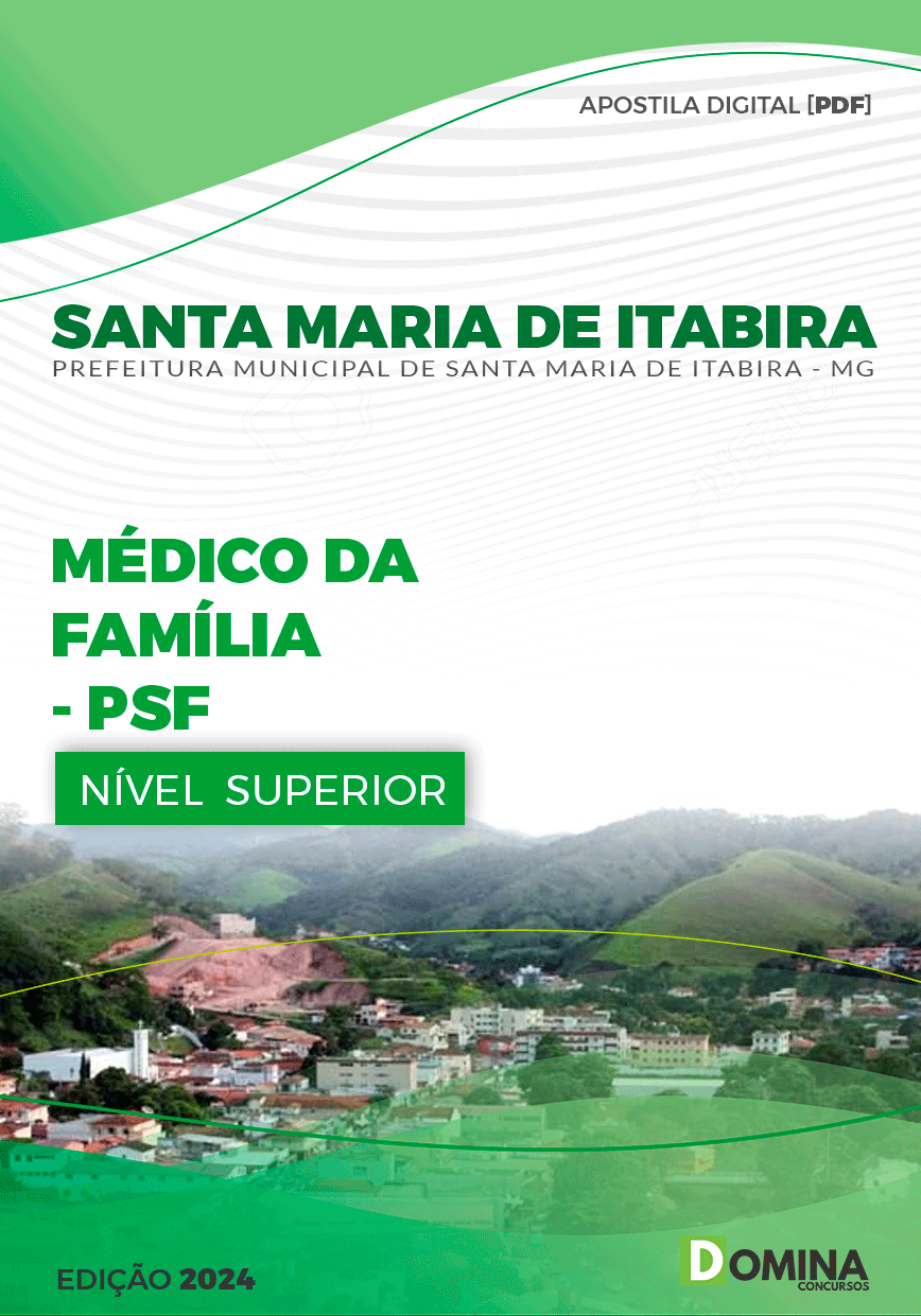 Apostila Pref Santa Maria Itabira MG 2024 Médico da Família PSF