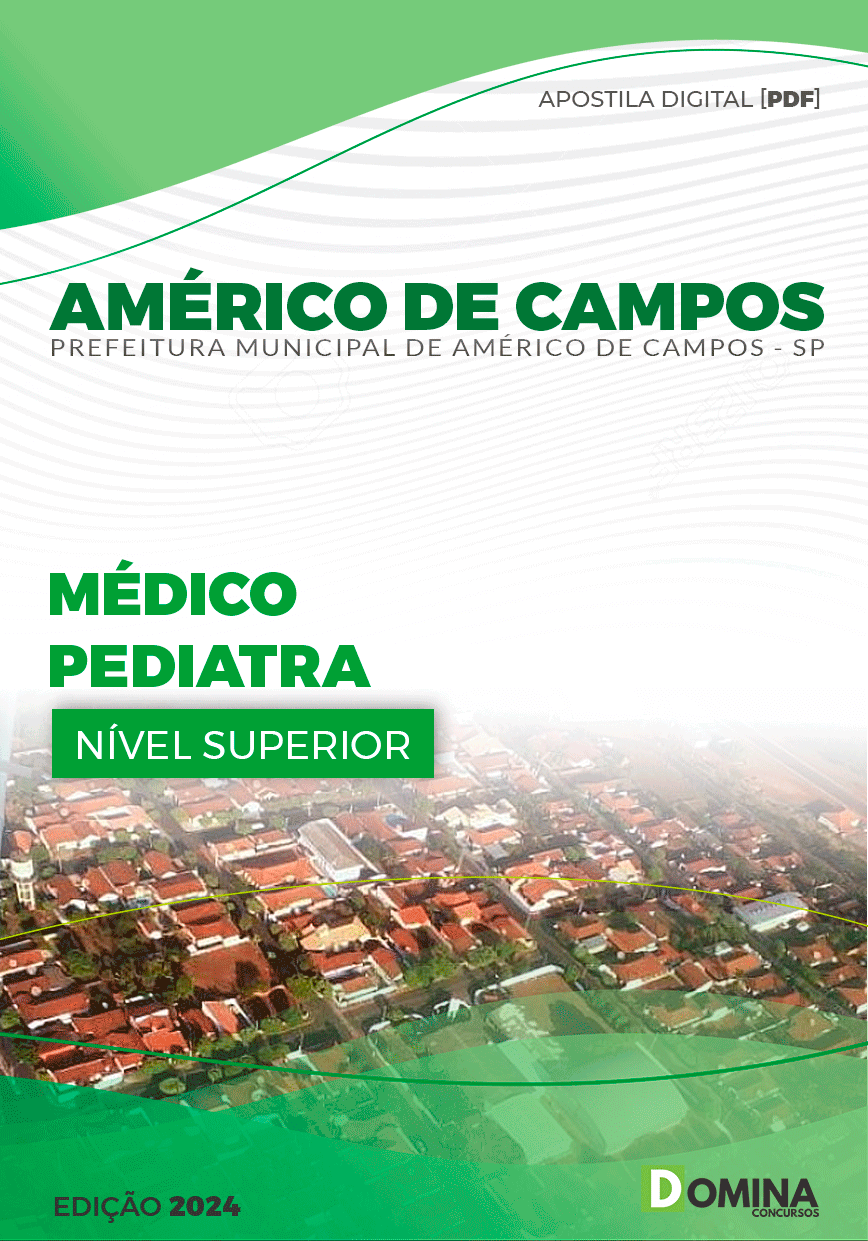 Pref Américo de Campos SP 2024 Médico Pediatra