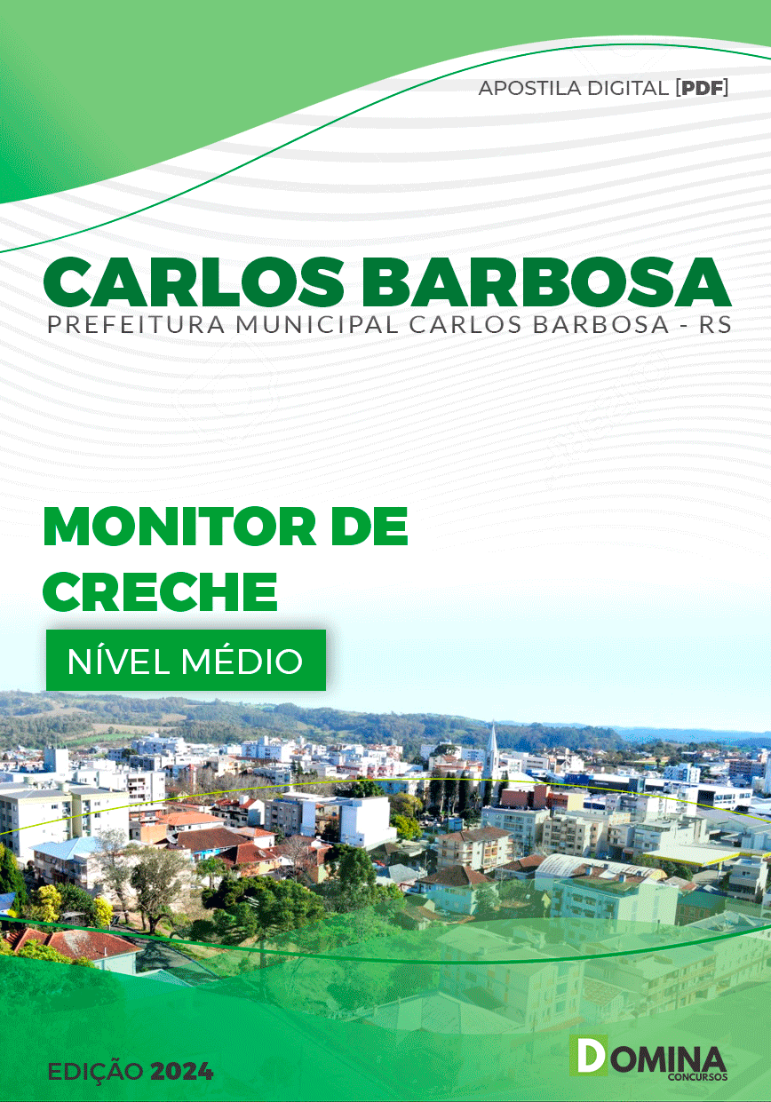 Apostila Pref Carlos Barbosa RS 2024 Monitor Creche