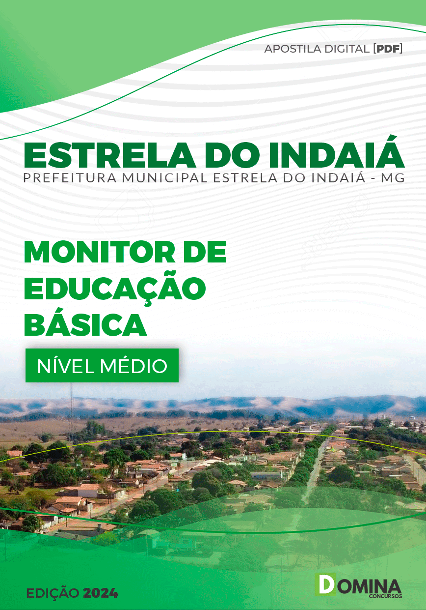 Apostila Pref Estrela do Indaiá MG 2024 Monitor Educação Básica