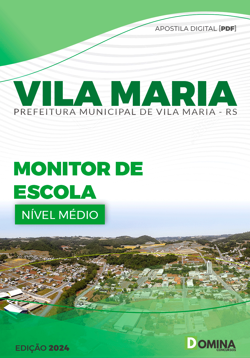 Apostila Pref Vila Maria RS 2024 Monitor Escolar