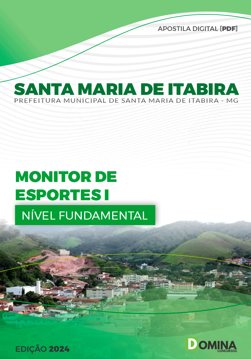 Apostila Pref Santa Maria Itabira MG 2024 Monitor de Esportes