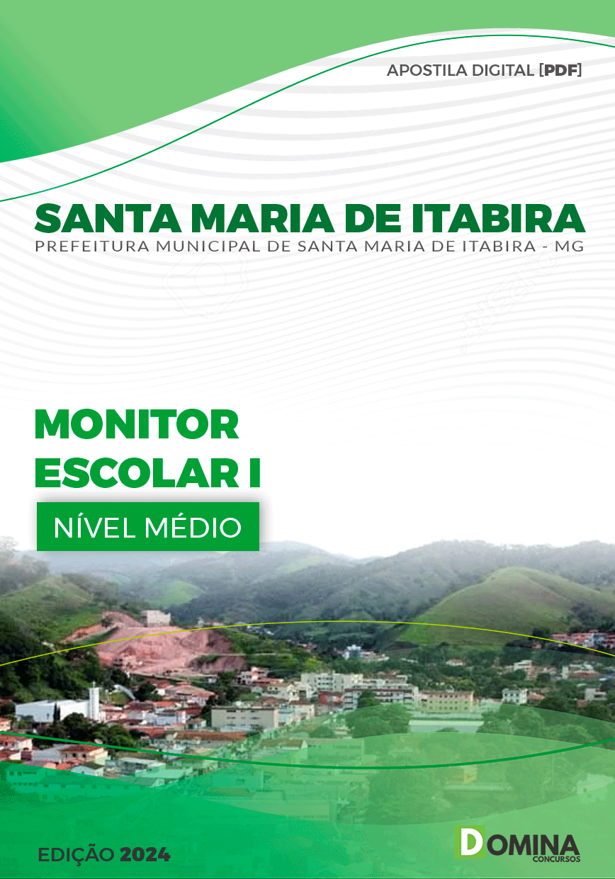 Apostila Pref Santa Maria Itabira MG 2024 Monitor Escolar
