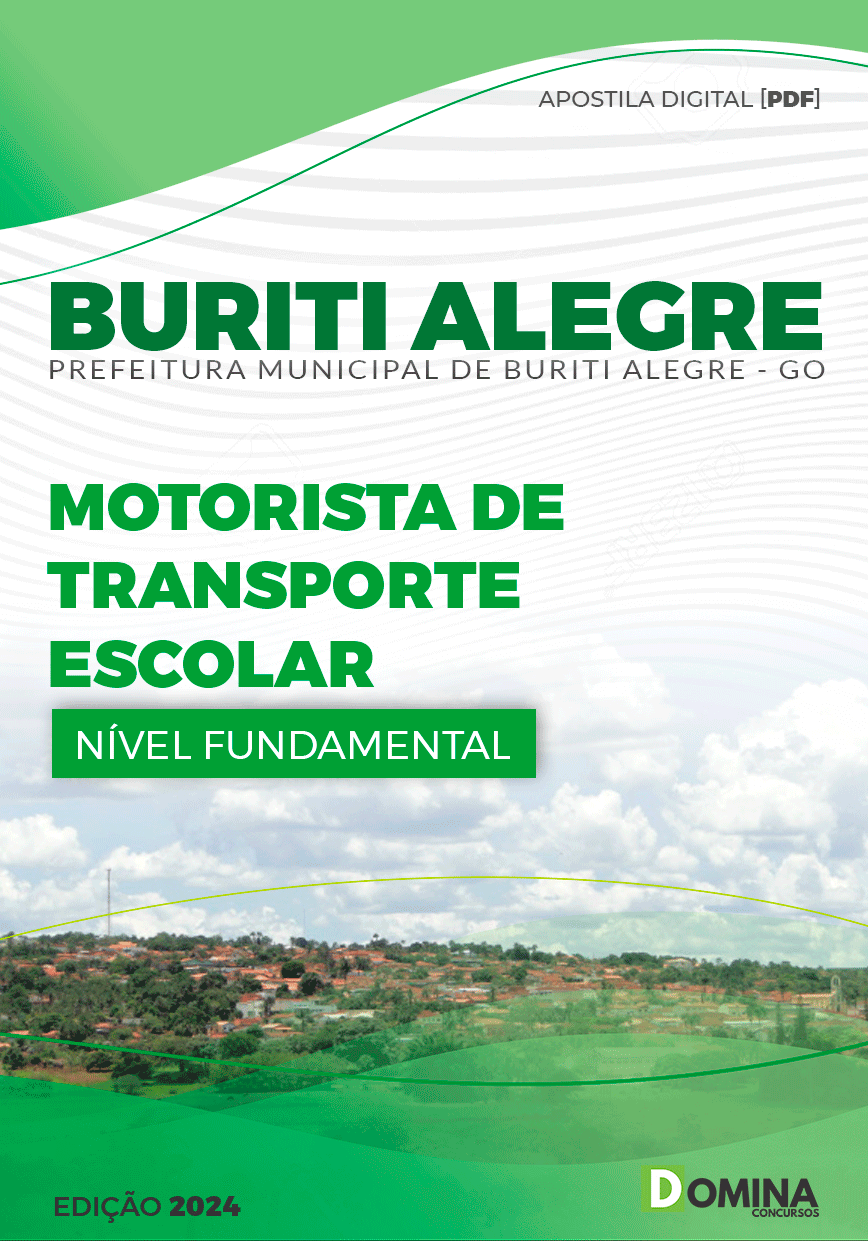 Pref Buriti Alegre GO 2024 Motorista de Transporte Escolar