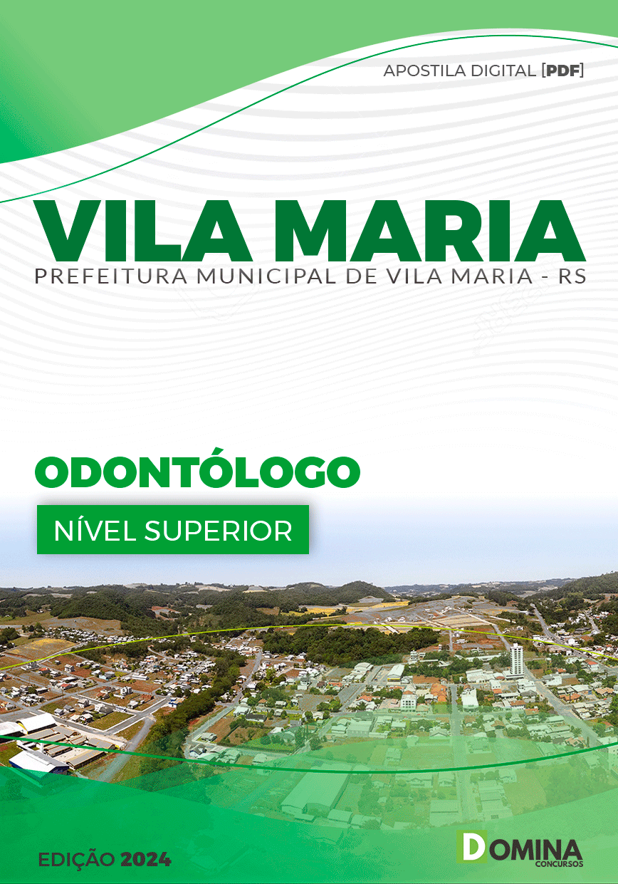 Apostila Pref Vila Maria RS 2024 Odontólogo