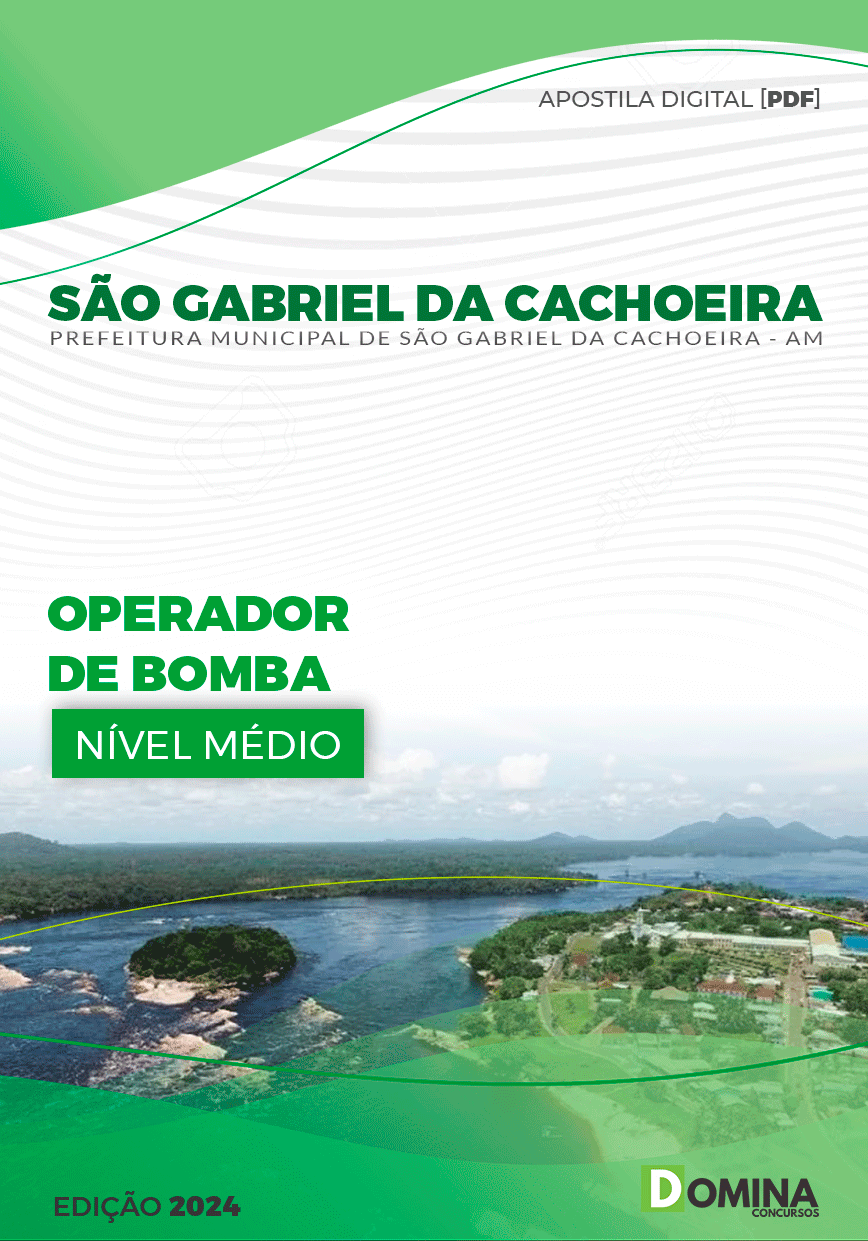 Apostila Pref São Gabriel Cachoeira AM 2024 Operador Bomba