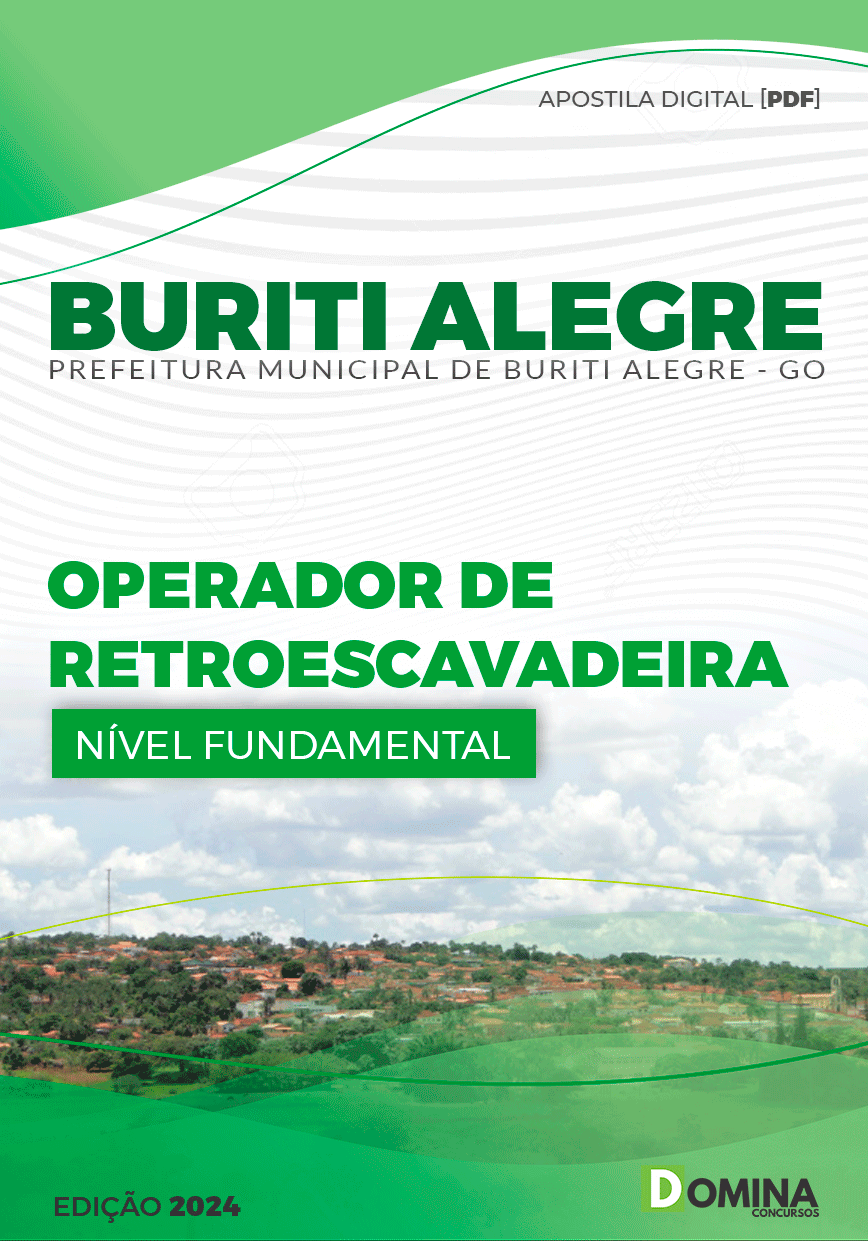 Apostila Pref Buriti Alegre GO 2024 Operador de Retroescavadeira