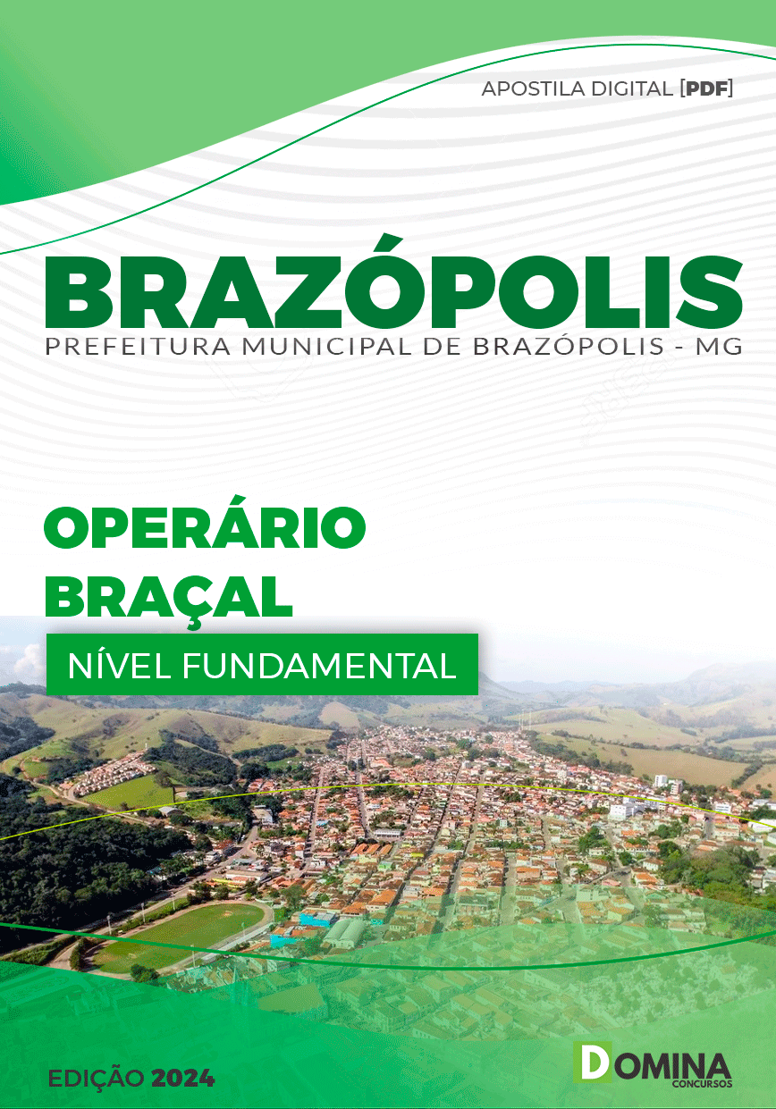 Apostila Pref Brazópolis MG 2024 Operador Braçal