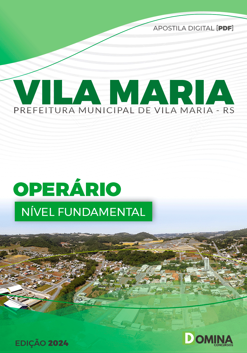 Apostila Pref Vila Maria RS 2024 Operário