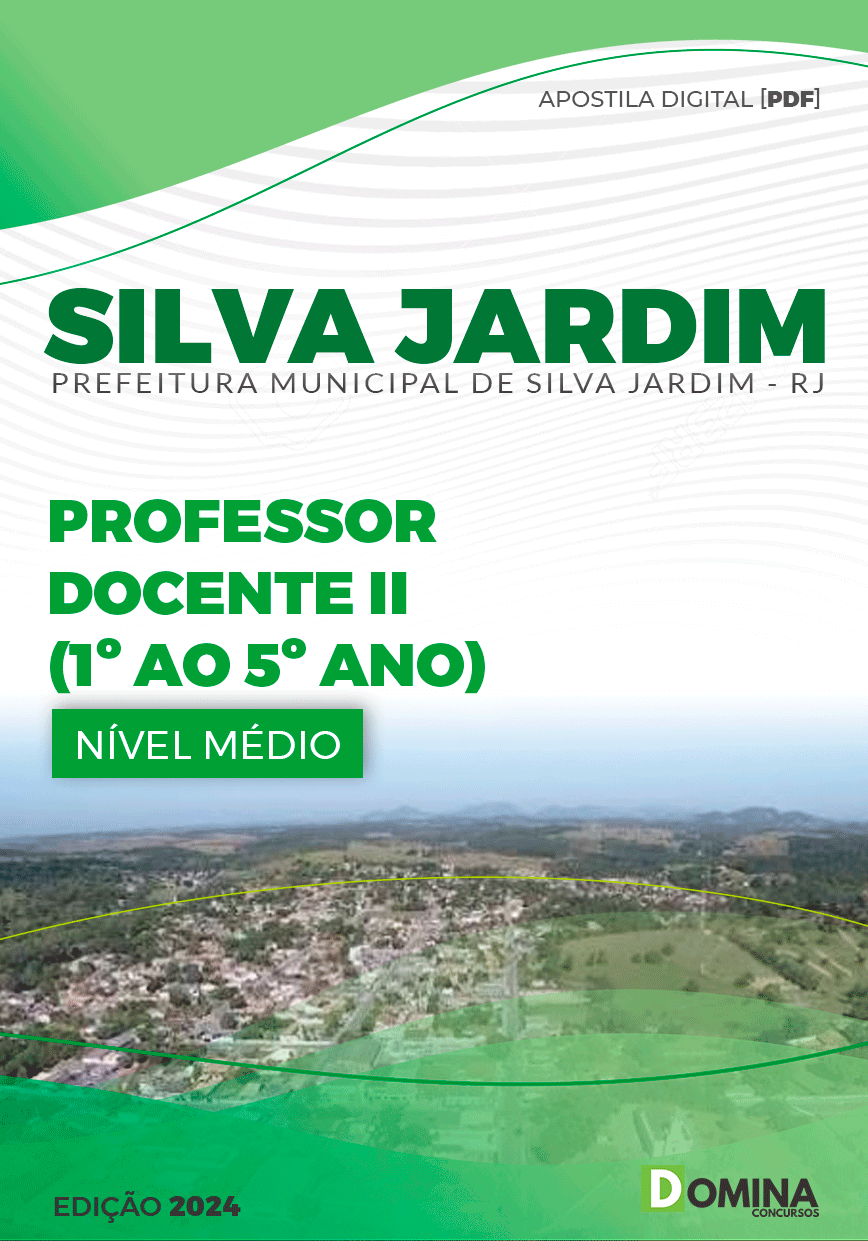 Apostila Pref Silva Jardim RJ 2024 Professor II II 1º Ao 5º Ano
