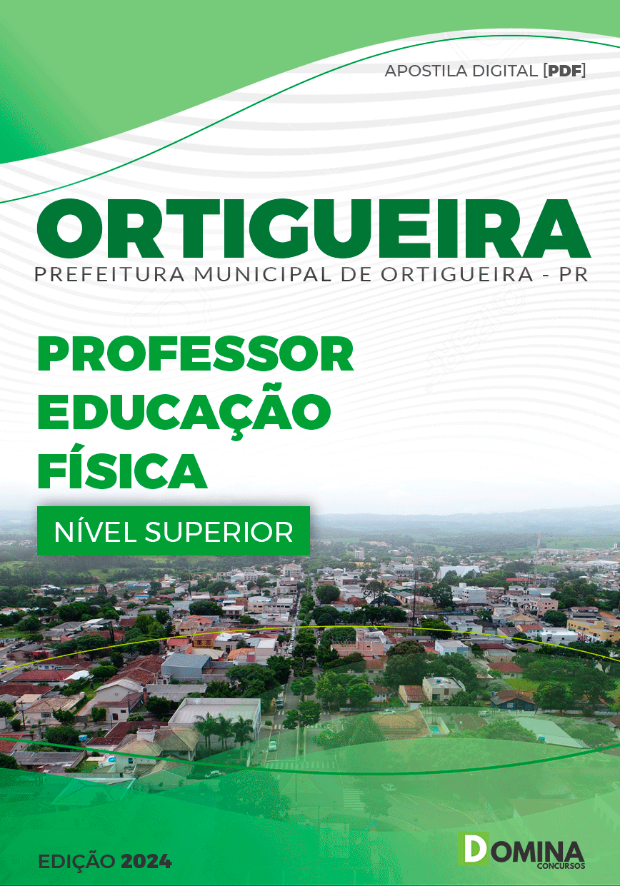 Apostila Pref Ortigueira PR 2024 Professor Educação Física