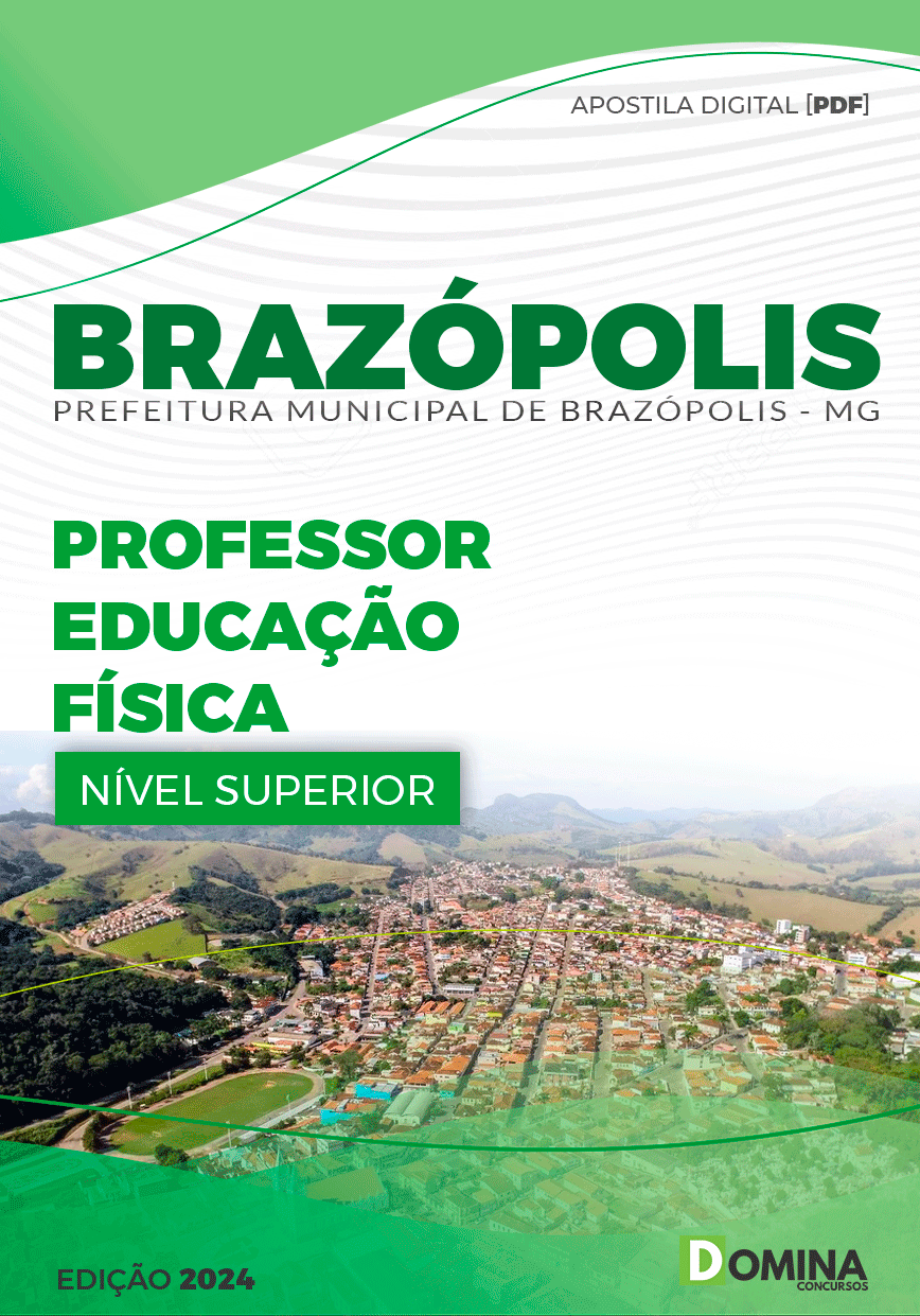 Apostila Pref Brazópolis MG 2024 Professor Educação Física