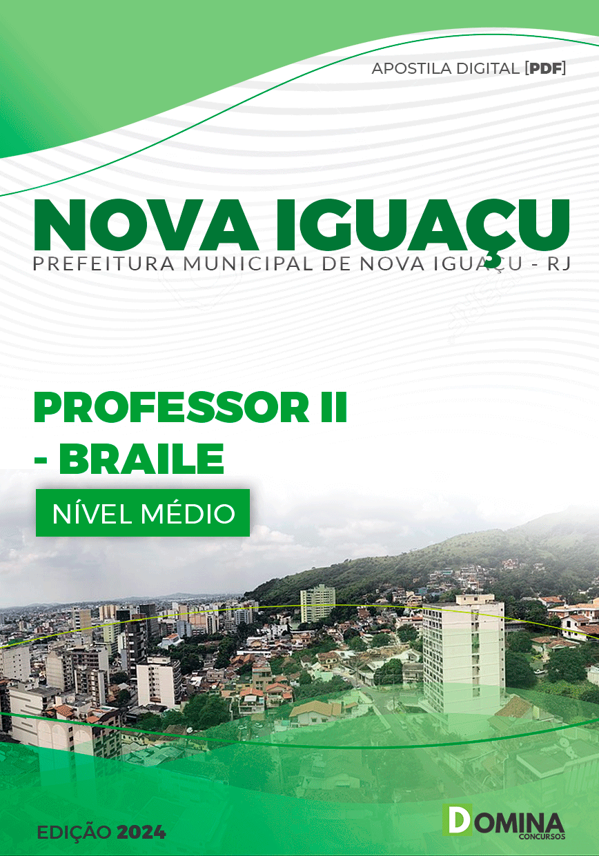 Apostila Pref Nova Iguaçu RJ 2024 Professor II Braile