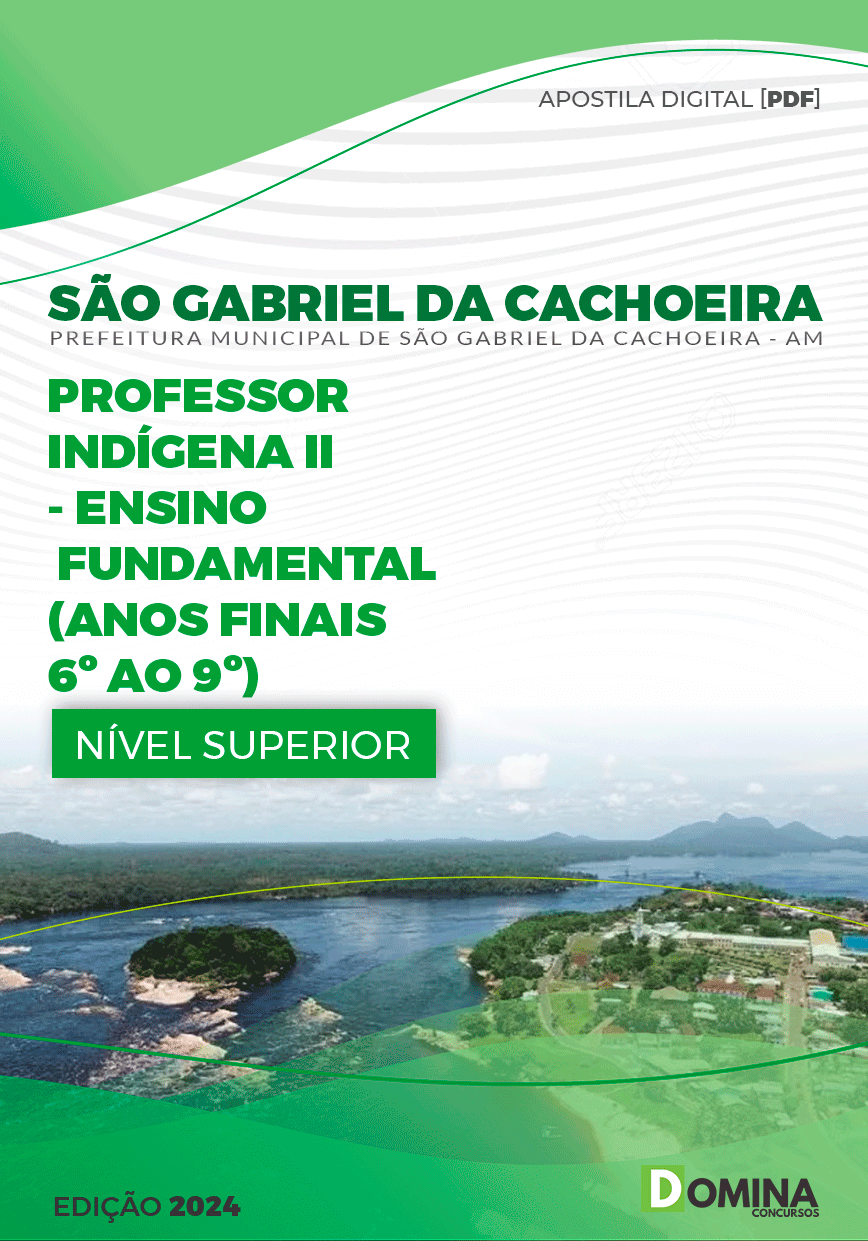 Apostila Pref São Gabriel Cachoeira AM 2024 Professor Anos Finais 6º ao 9º