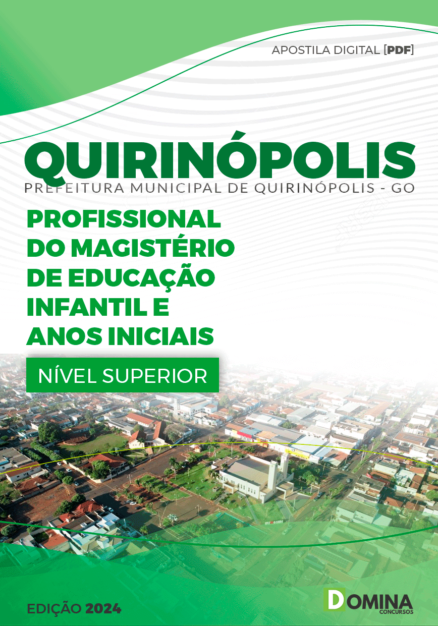 Apostila Pref Quirinópolis GO 2024 Profissional Educação Infantil