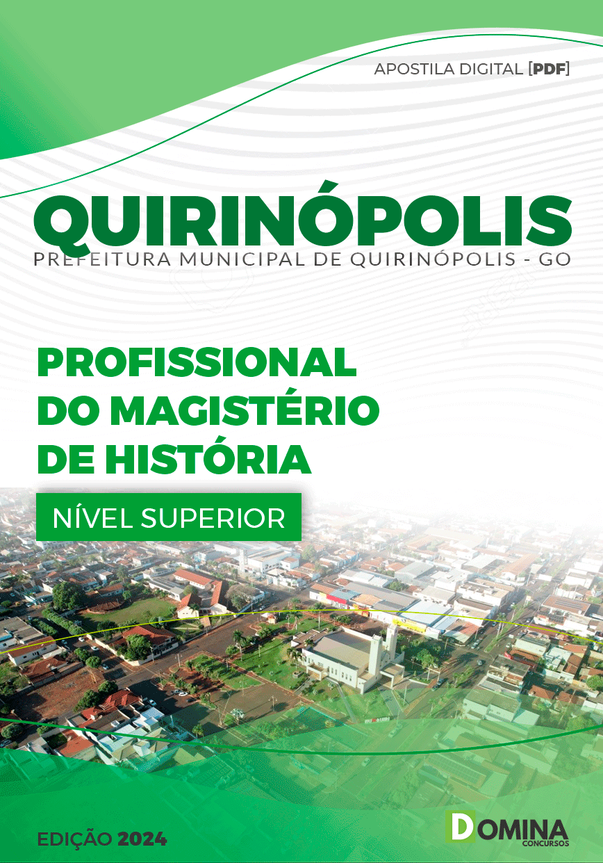 Apostila Pref Quirinópolis GO 2024 Profissional Magistério História