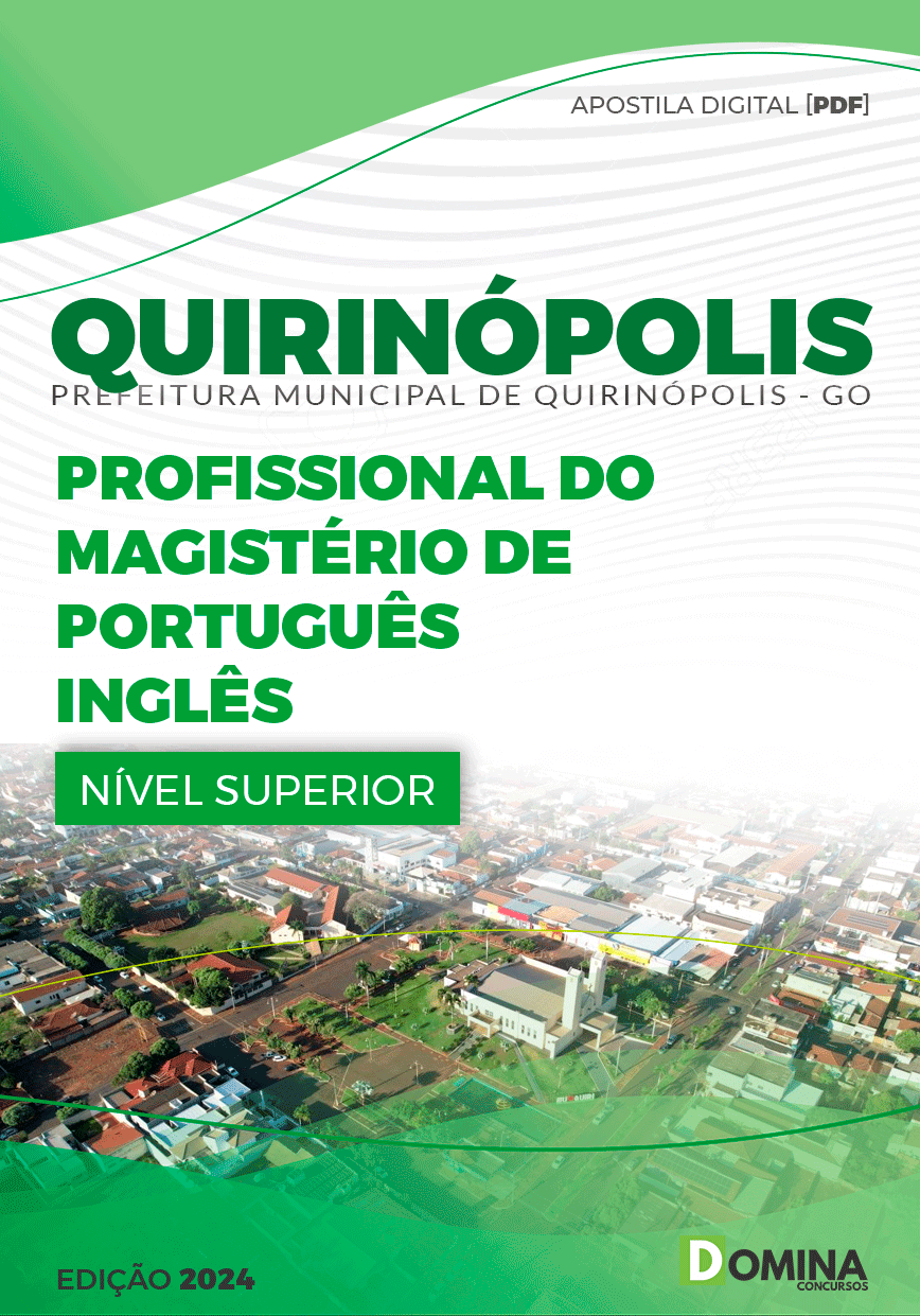 Apostila Pref Quirinópolis GO 2024 Profissional Magistério Português Inglês