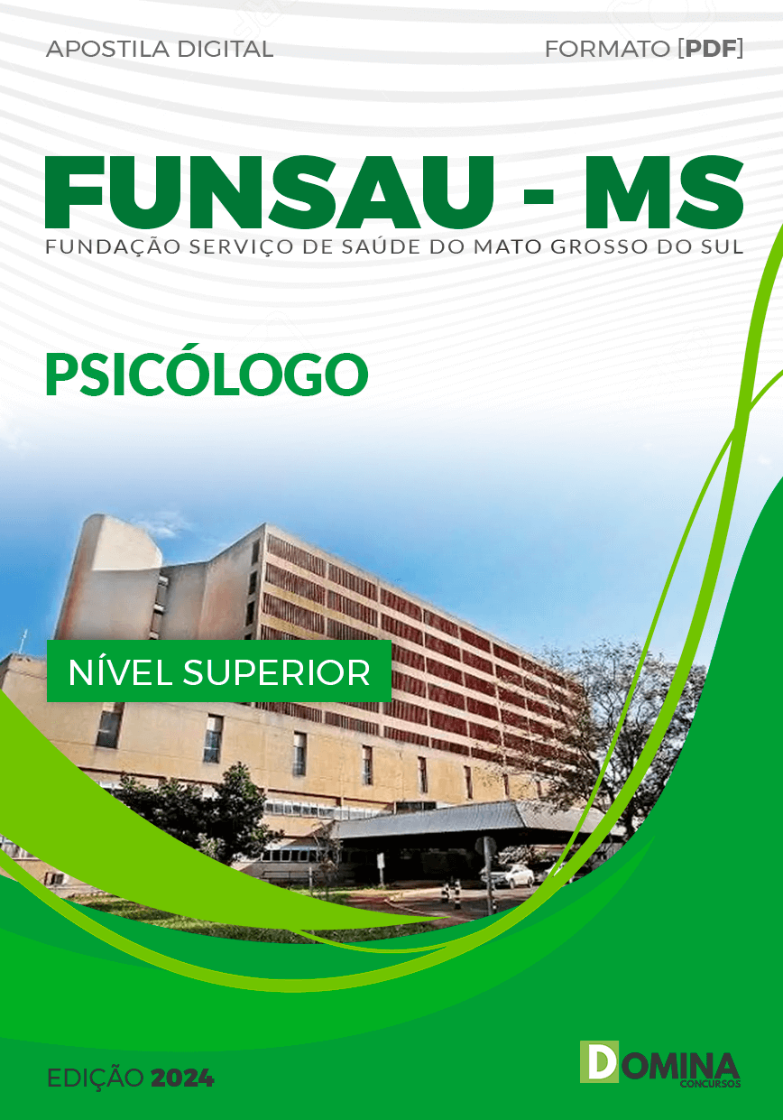Apostila Concurso FUNSAU MS 2024 Psicólogo