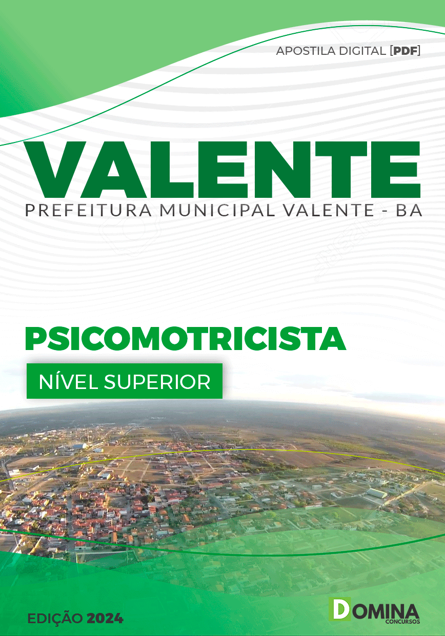 Apostila Pref Valente BA 2024 Psicomotricista