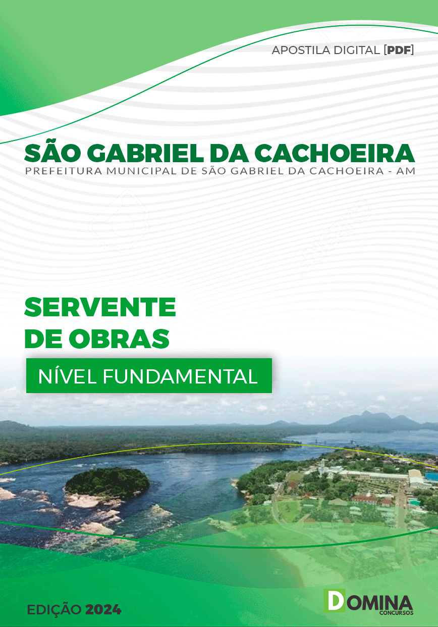 Apostila Pref São Gabriel Cachoeira AM 2024 Servente Obras