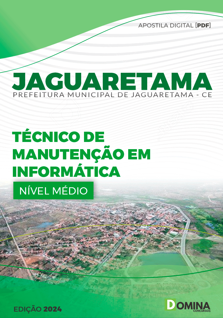 Apostila Pref Jaguaretama CE 2024 Técnico Manutenção Informática