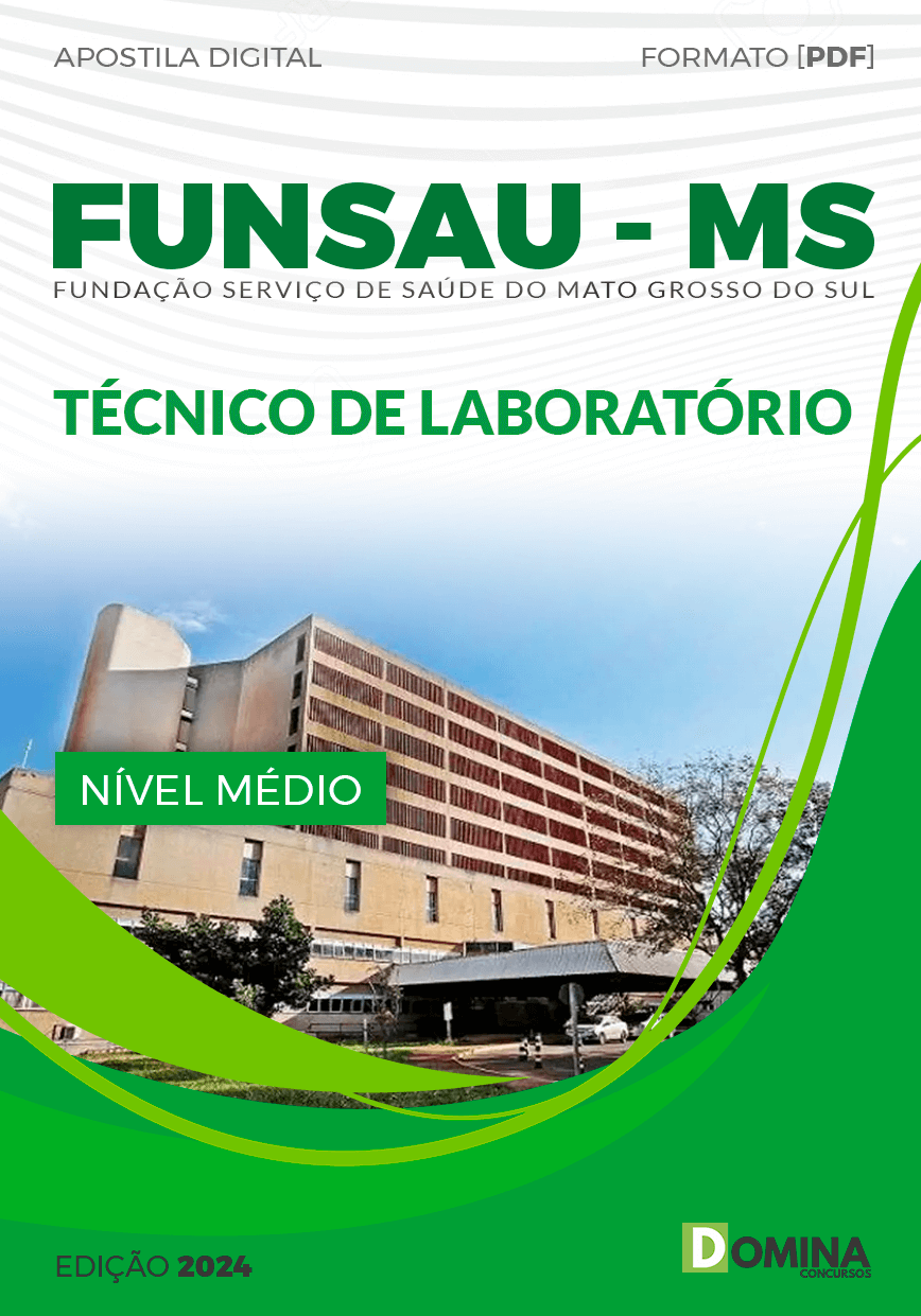 Apostila Concurso FUNSAU MS 2024 Técnico Laboratório