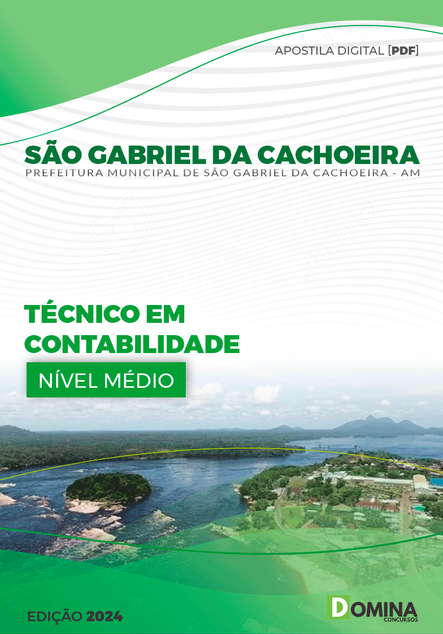 Apostila Pref São Gabriel Cachoeira AM 2024 Técnico Contabilidade