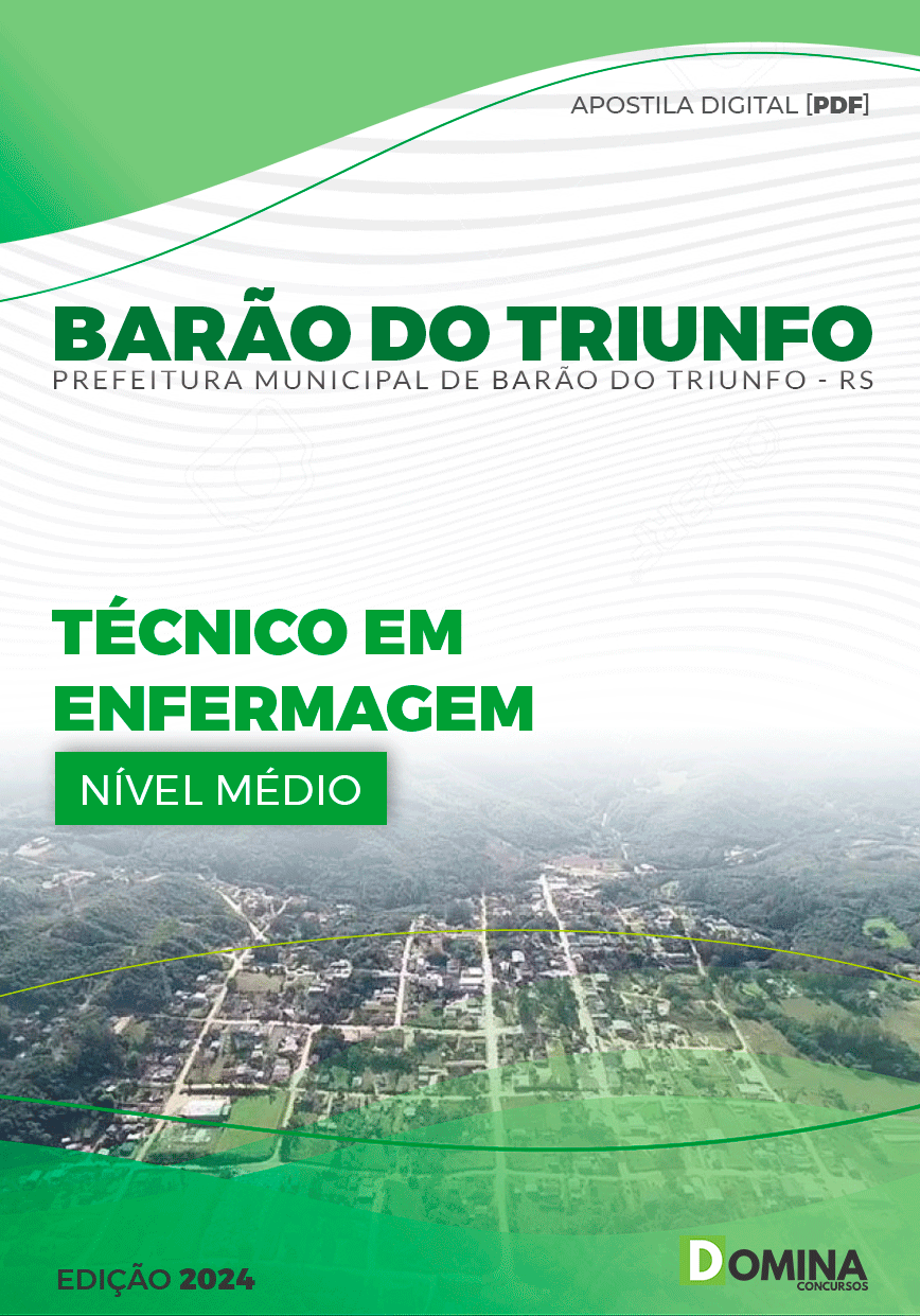 Apostila Pref Barão do Triunfo RS 2024 Técnico Enfermagem