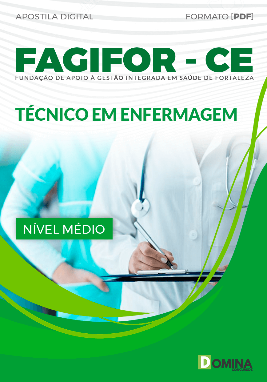 Apostila Concurso FAGIFOR CE 2024 Técnico Enfermagem